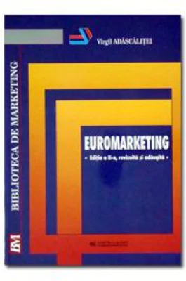Euromarketing. Editia a II-a - Virgil Adascalitei