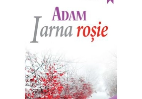 ADAM. Iarna rosie, volumul 1 - Alcaz