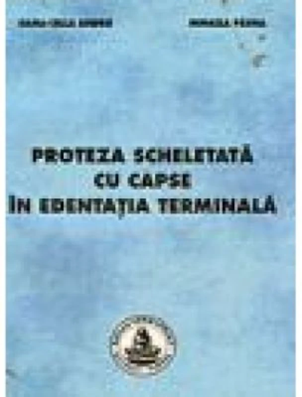 Proteza scheletata cu capse in edentatia terminala - Mihaela Pauna