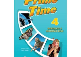 Curs limba engleza Prime Time 4 Caiet si gramatica cu digibook app. - Virginia Evans