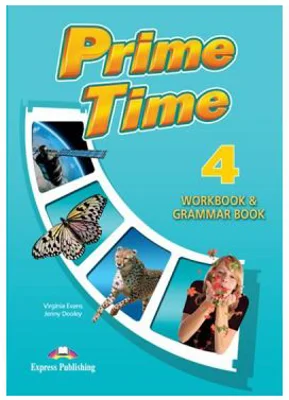 Curs limba engleza Prime Time 4 Caiet si gramatica cu digibook app. - Virginia Evans