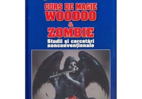 Curs de magie woodoo si zombie - Emil Strainu