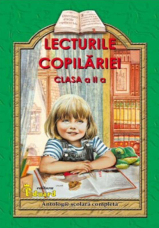 Lecturile Copilariei pentru, clasa a 2-a (Editie revizuita si imbunatatita) - Lucica Buzenchi