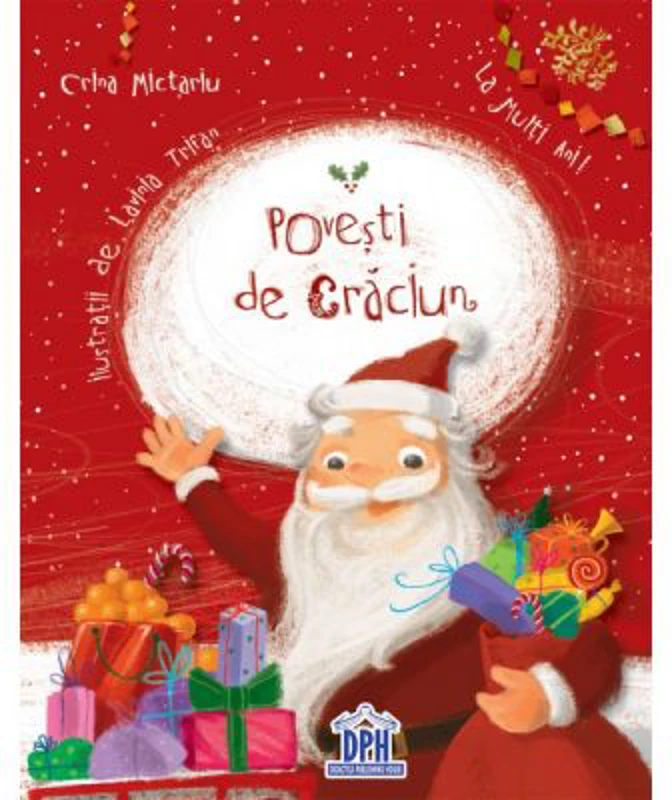 POVESTI DE CRACIUN - Carte cu ilustratii - Crina Mictariu