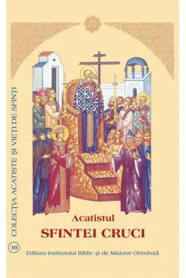 Acatistul Sfintei Cruci (format mic)