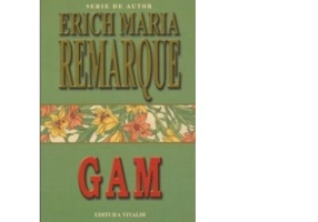 Gam - Erich Maria Remarque