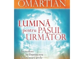 Lumina pentru pasul urmator - Stormie Omartian