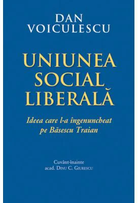 Uniunea Social Liberala - Dan Voiculescu