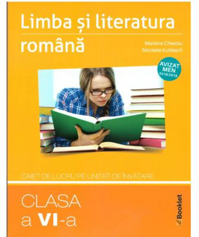 Limba si literatura romana. Clasa a 6-a, caiet de lucru pe unitati de invatare