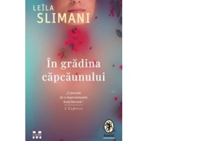 In gradina capcaunului - Leila Slimani