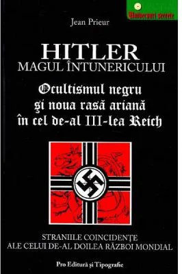 Hitler, magul intunericului