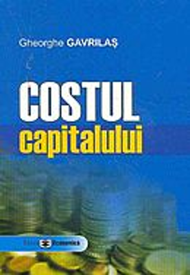 Costul capitalului - Gheorghe Gavrilas