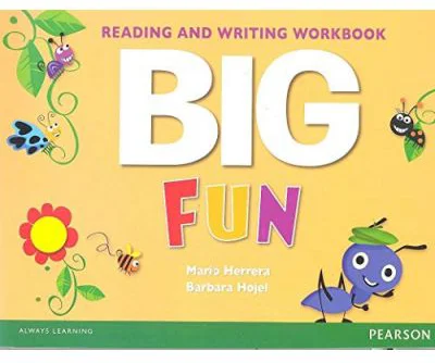 Big Fun Reading and Writing Workbook - Mario Herrera