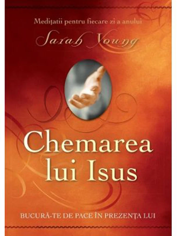 Chemarea lui Isus. Editie revizuita - Sarah Young