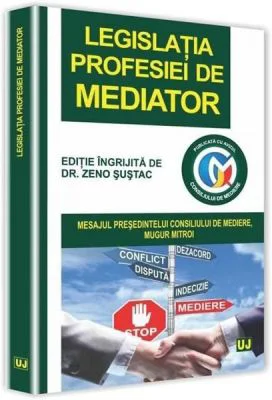 Legislatia profesiei de mediator - Zeno Sustac