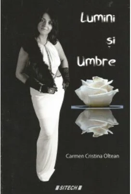 Lumini si umbre - Carmen Cristina Oltean