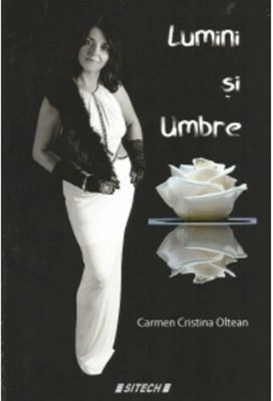 Lumini si umbre - Carmen Cristina Oltean