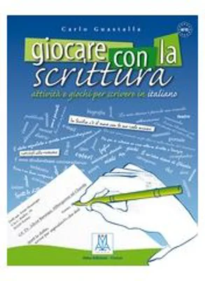 Giocare con la scrittura (libro)/Jocul cu scrierea (carte) - Carlo Guastalla