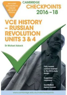 Cambridge Checkpoints VCE History - Russian Revolution 2016-18 and Quiz Me More - Michael Adcock