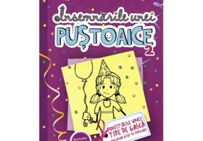 Insemnarile unei pustoaice 2. Povestirile unei tipe de gasca nu chiar atat de populare - Rachel Renee Russell