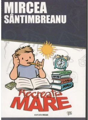 Recreatia mare