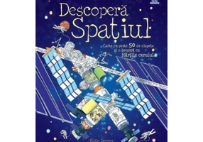 Descopera Spatiul - Katie Daynes