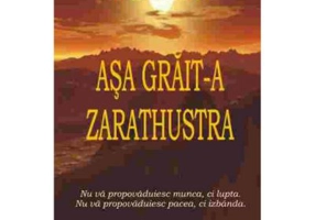 Asa grait-a Zarathustra – Friedrich Nietzsche
