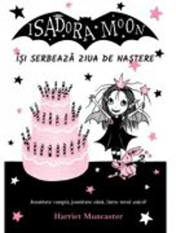 Isadora Moon isi serbeaza ziua de nastere, editia a 2-a - Harriet Muncaster