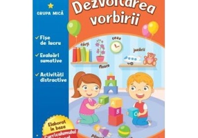 Dezvoltarea vorbirii 3-4 ani. Grupa mica. Invat la gradinita