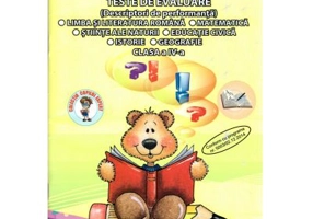 Teste de evaluare- Limba si literatura romana, Matematica, Stiinte ale naturii, Educatie civica, Istorie, Geografie, pentru clasa a 4-a - Adina Grigor