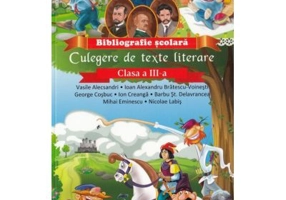 Culegere de texte literare - Clasa 3