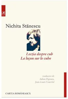 Lectia despre cub. La lecon sur le cube - Nichita Stanescu