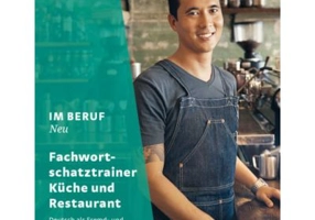 Im Beruf NEU Fachwortschatztrainer Kuche und Restaurant - Susanne Kirndorfer, Barbara Thiel