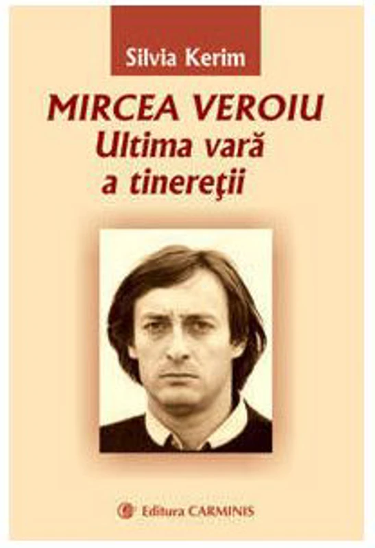 Mircea Veroiu – Ultima vara a tineretii (Silvia Kerim)