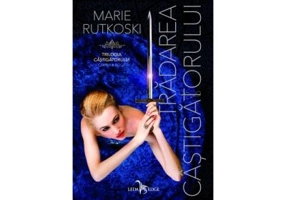 Tradarea castigatorului. Trilogia castigatorului Cartea 2 - Marie Rutkoski