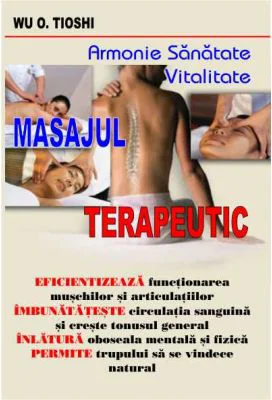 Do In. Masajul terapeutic - Wu O. Tioshi