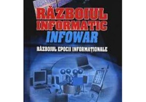 Razboiul informatic infowar - Emil Strainu
