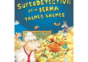Superdetectivii de la ferma Talmes-Balmes - Ann-Katrin Heger