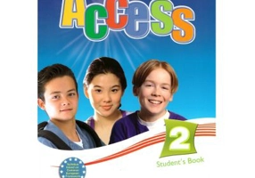 Access 2 Student book Elementary A2. Manualul elevului pentru clasa a 6-a - Virginia Evans