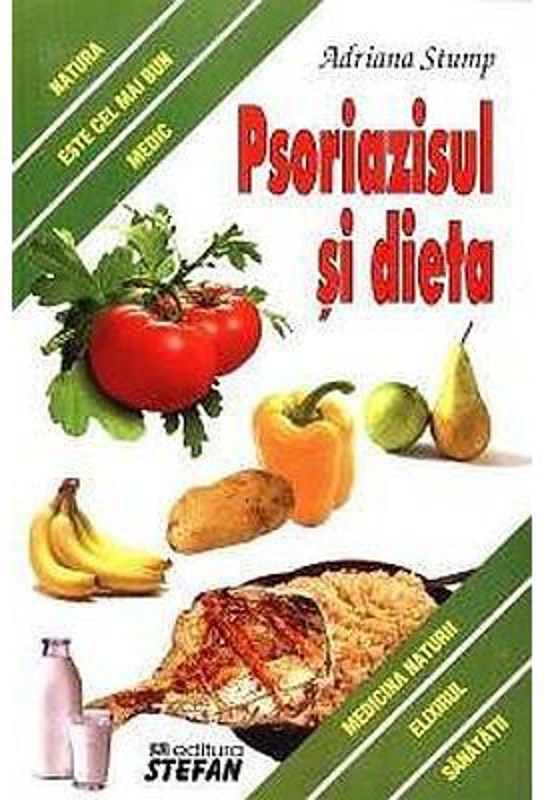 Psoriazisul si dieta - Adriana Stump