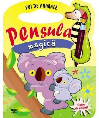 Pui de animale. Pensula magica