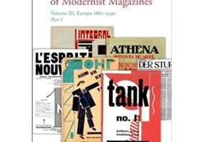 The Oxford Critical and Cultural History of Modernist Magazines: Volume III: Europe 1880 - 1940 - Peter Brooker, Sascha Bru, Andrew Thacker, Christian