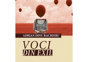 Voci din exil - Adrian Dinu Rachieru