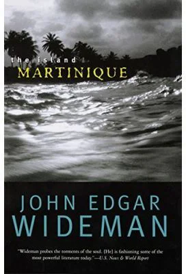 The Island Martinique - John Edgar Wideman