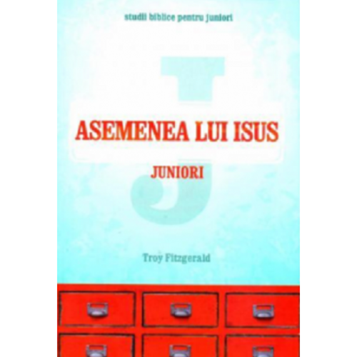 Asemenea lui Isus. Juniori