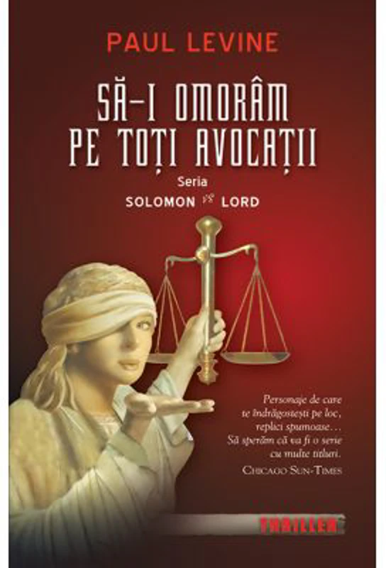 Sa-i omoram pe toti avocatii - Paul Levine