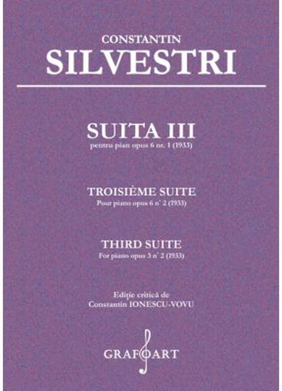 Suita 3 pentru pian opus 6, numarul 1 - Constantin Silvestri