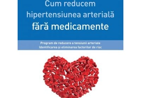 Cum reducem hipertensiunea arteriala fara medicamente - Claudia Laupert-Deick, Martin Middeke, Klaus Volker