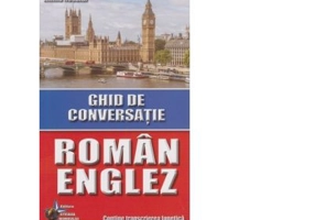 Ghid de conversatie roman-englez - Emilia Neculai