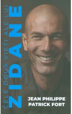 Cele doua vieti ale lui Zidane